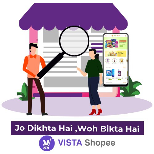 https://vistashopee.vistashopee.com/Jo Dikhta Hai Vo Bikta hai - Visibility is the Key to Success. 